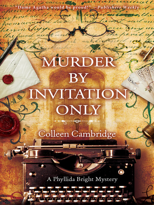 Title details for Murder by Invitation Only by Colleen Cambridge - Available